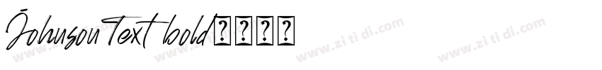 JohnsonText bold字体转换